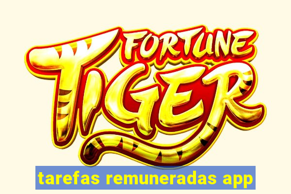 tarefas remuneradas app